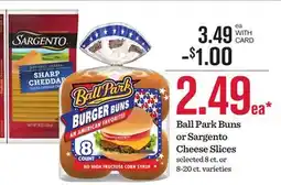 Mariano's Ball Park Buns or Sargento Cheese Slices offer