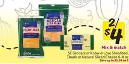 Winn Dixie SE Grocers or Know & Love Cheese offer