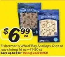 Winn Dixie Fisherman's Wharf Bay Scallops or Raw Shrimp offer
