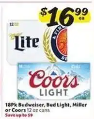 Winn Dixie 18Pk Budweiser, Bud Light, Miller or Coors offer
