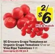 Winn Dixie SE Grocers Grape Tomatoes or Organic Grape Tomatoes or Vine Ripe Tomatoes offer