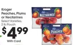 Kroger Kroger Peaches, Plums or Nectarines offer