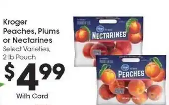 Kroger Kroger Peaches, Plums or Nectarines offer