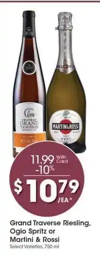 Kroger Grand Traverse Riesling, Ogio Spritz or Martini & Rossi offer