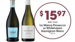 Kroger La Marca Prosecco or Whitehaven Sauvignon Blanc offer