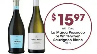 Kroger La Marca Prosecco or Whitehaven Sauvignon Blanc offer