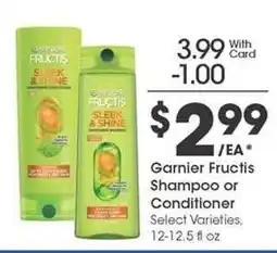 Kroger Garnier Fructis Shampoo or Conditioner offer