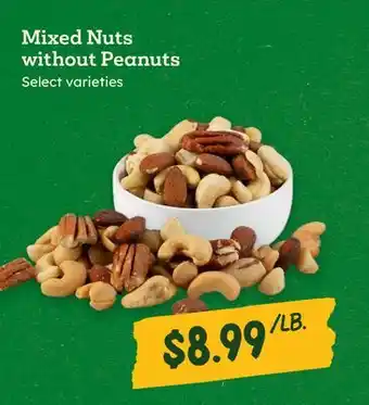 Sprouts Farmers Market Mixed Nuts without Peanuts offer