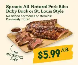 Sprouts Farmers Market Sprouts All-Natural Pork Ribs Baby Back or St. Louis Style offer