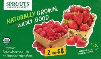Sprouts Farmers Market Organic Strawberries 1lb. or Raspberries 6oz offer