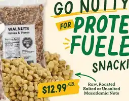 Sprouts Farmers Market Raw, Roasted Salted or Unsalted Macadamia Nuts offer