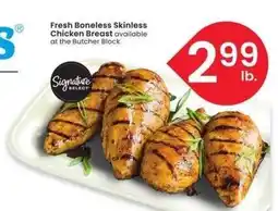Albertsons Fresh Boneless Skinless Chicken Breast - available at the Butcher Block offer