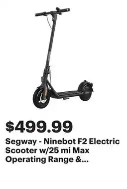 Best Buy Segway - Ninebot F2 Electric Scooter w/25 mi Max Operating Range & 18 mph Max Speed - Black offer