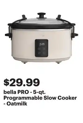 Best Buy bella PRO - 5-qt. Programmable Slow Cooker - Oatmilk offer