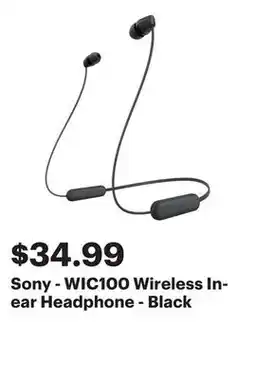 Best Buy Sony - WIC100 Wireless In-ear Headphone - Black offer
