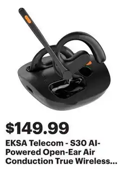 Best Buy EKSA Telecom - S30 AI-Powered Open-Ear Air Conduction True Wireless Headset - Black offer