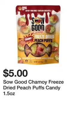 Five Below Sow Good Chamoy Freeze Dried Peach Puffs Candy 1.5oz offer