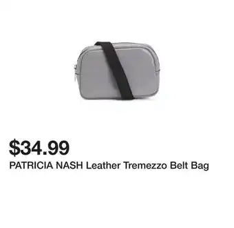 Marshalls PATRICIA NASH Leather Tremezzo Belt Bag offer