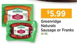 Heinen's Greenridge Naturals Sausage or Franks offer