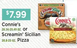Heinen's Connie's 20.36-25.49 OZ. or Screamin' Sicilian 20.8-25 OZ. Pizza offer