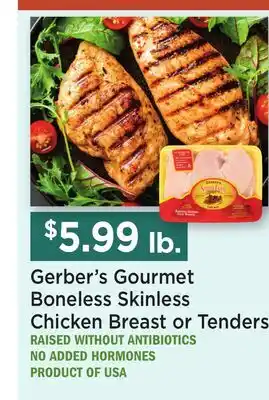 Heinen's Gerber's Gourmet Boneless Skinless Chicken Breast or Tenders offer