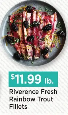 Heinen's Riverence Fresh Rainbow Trout Fillets offer