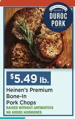 Heinen's Heinen's Premium Bone-In Pork Chops offer