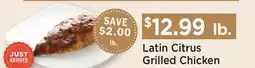 Heinen's Latin Citrus Grilled Chicken offer