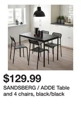 Ikea SANDSBERG / ADDE Table and 4 chairs, black/black offer