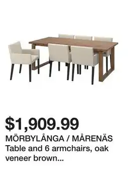 Ikea MÖRBYLÅNGA / MÅRENÄS Table and 6 armchairs, oak veneer brown stained/black Gunnared beige offer