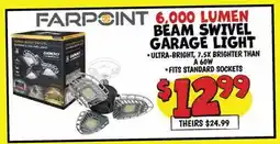 Ollie's FARPOINT 6, 000 LUMEN BEAM SWIVEL GARAGE LIGHT offer