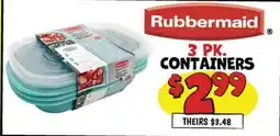 Ollie's Rubbermaid 3 PK. CONTAINERS offer