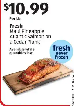 Aldi Fresh Maui Pineapple Atlantic Salmon on a Cedar Plank offer