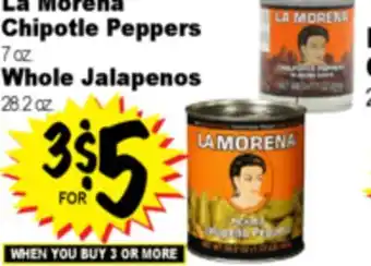 Superior Grocers La Morena Chipotle Peppers 7 oz. Whole Jalapenos 28.2 oz offer