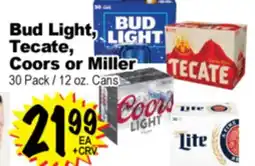 Superior Grocers Bud Light, Bud Light, Tecate, Tecate, Coors or Miller offer