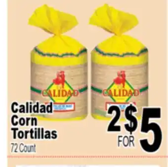 Superior Grocers Calidad Corn Tortillas offer