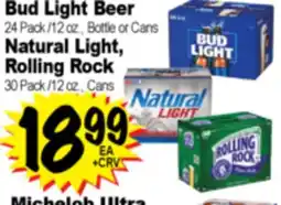 Superior Grocers Bud Light Beer 24 Pack /12 oz., Bottle or Cans, Natural Light, Rolling Rock 30 Pack /12 oz., Cans offer