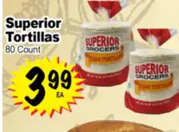 Superior Grocers Superior Tortillas offer