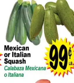 Superior Grocers Mexican or Italian Squash offer