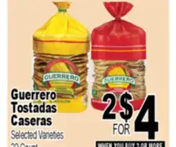 Superior Grocers Guerrero Tostadas Caseras offer