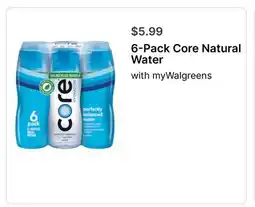 Walgreens 6-Pack Core Natural Water offer