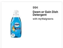 Walgreens Dawn or Gain Dish Detergent offer