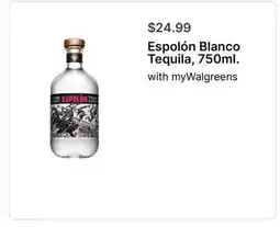 Walgreens Espolón Blanco Tequila, 750ml offer