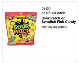 Walgreens Sour Patch or Swedish Fish Candy offer