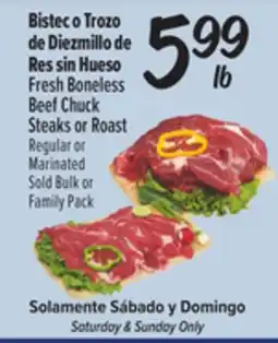 El Super Fresh Fresh Boneless Beef Chuck Steaks or Roast offer