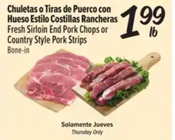 El Super Fresh Fresh Sirloin End Pork Chops or Country Style Pork Strips offer