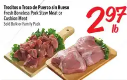 El Super Fresh Fresh Boneless Pork Stew Meat or Cushion Meat offer