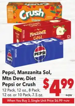 Vallarta Supermarkets Pepsi, Manzanita Sol, Mtn Dew, Diet Pepsi or Crush offer