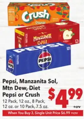 Vallarta Supermarkets Pepsi, Manzanita Sol, Mtn Dew, Diet Pepsi or Crush offer