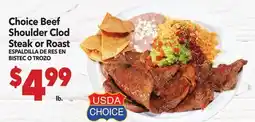 Vallarta Supermarkets Choice Beef Shoulder Clod Steak or Roast / ESPALDILLA DE RES EN BISTEC O TROZO offer